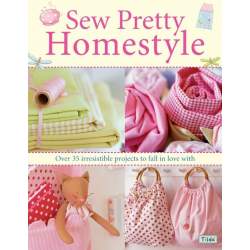 Tilda, Sew Pretty Homestyle - 144 pagine David & Charles - 1