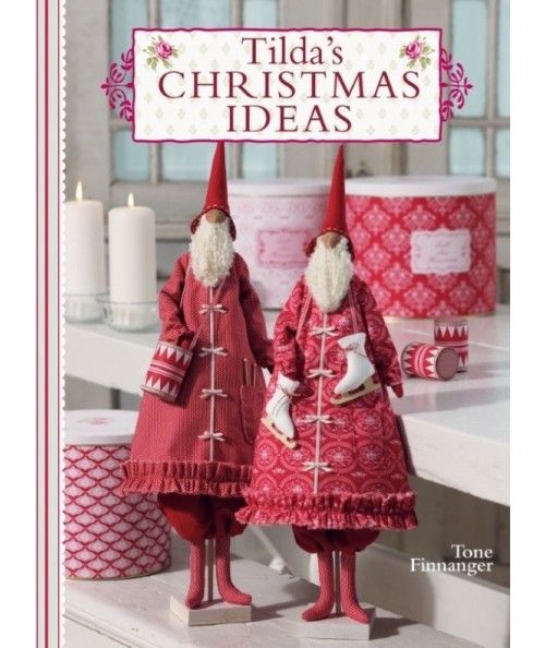 Tilda's Christmas Ideas - 48 pagine David & Charles - 1