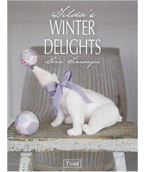 Tilda's Winter Delights, Tone Finnanger David & Charles - 1