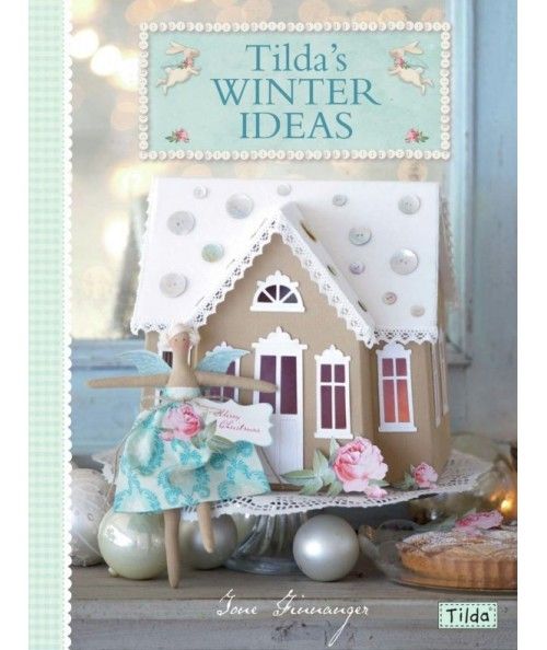 Tilda's Winter Ideas, Tone Finnanger David & Charles - 1
