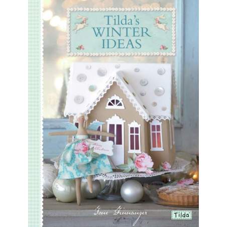 Tilda's Winter Ideas - Tone Finnanger di Tilda David & Charles - 1