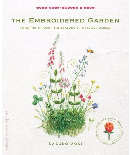 The Embroidered Garden, Kazuko Aoki Shambala Publications - 1