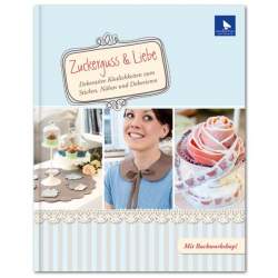 Zuckerguss & Liebe - 128 pagine Acufactum - 1