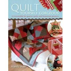 Quilt Yourself Gorgeous David & Charles - 1