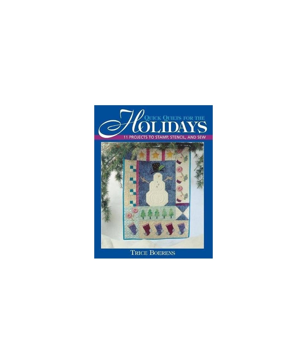 Quick Quilts fot the Holidays di Trice Boerens C&T Publishing - 1
