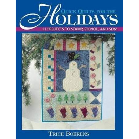 Quick Quilts fot the Holidays di Trice Boerens C&T Publishing - 1