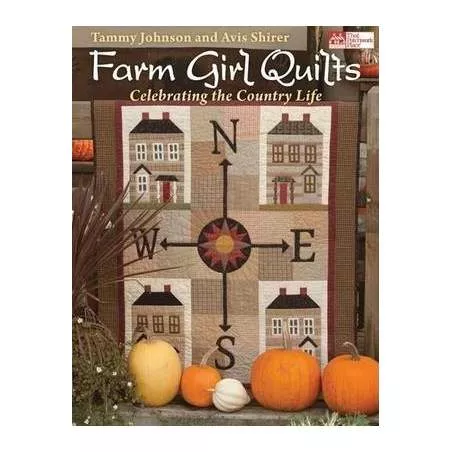 Farm Girl Quilts: Celebrating the Country Life - Martingale Martingale - 1