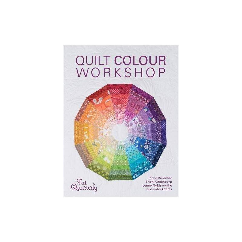 Quilt Color Workshop: Creative Color Combinations for Quilters David & Charles - 1