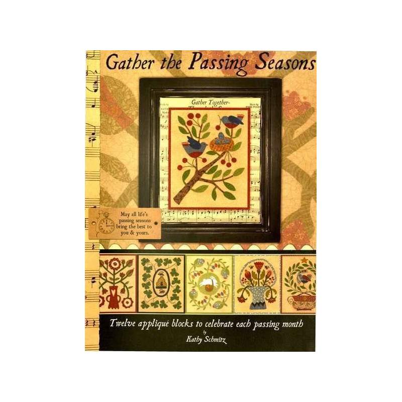 Gather the Passing Seasons Kathy Schmitz Studio - 1