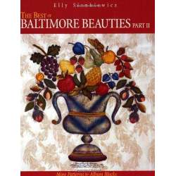 The Best of Baltimore Beauties, Part II: More Patterns for Album Blocks C&T Publishing - 1