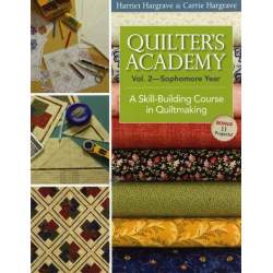 Quilter's Academy Vol. 2 C&T Publishing - 1