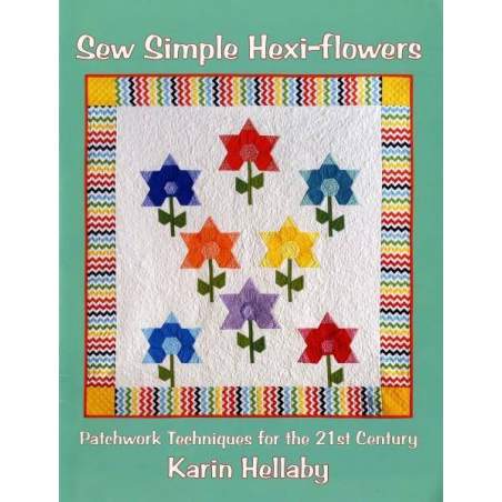 Sew Simple Hexi-flowers Quilters Haven Publications - 1