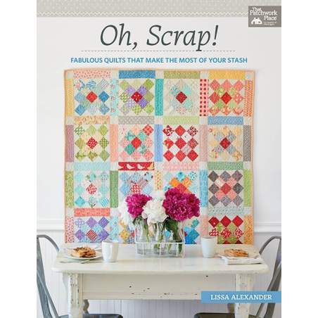 Oh, Scrap! - Fabulous Quilts That Make the Most of Your Stash - Martingale Martingale - 1