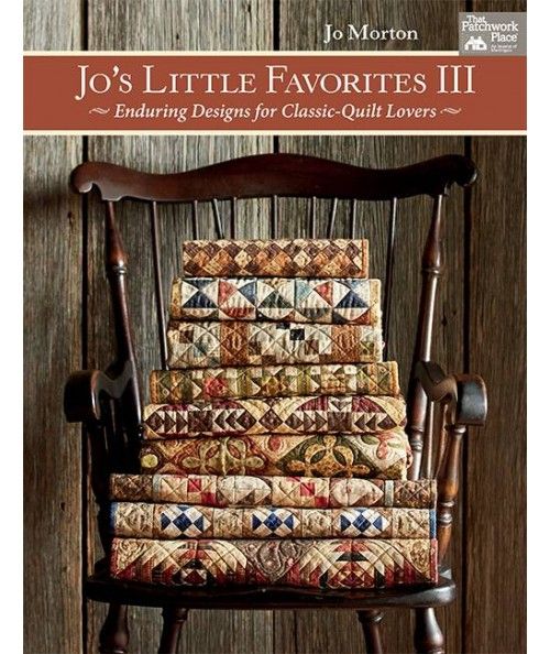 Jo's Little Favorites III - Enduring Designs for Classic-Quilt Lovers Martingale - 1