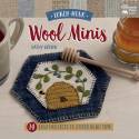 Lunch-Hour Wool Minis - 14 Easy Projects to Stitch in No Time - Martingale Martingale - 1