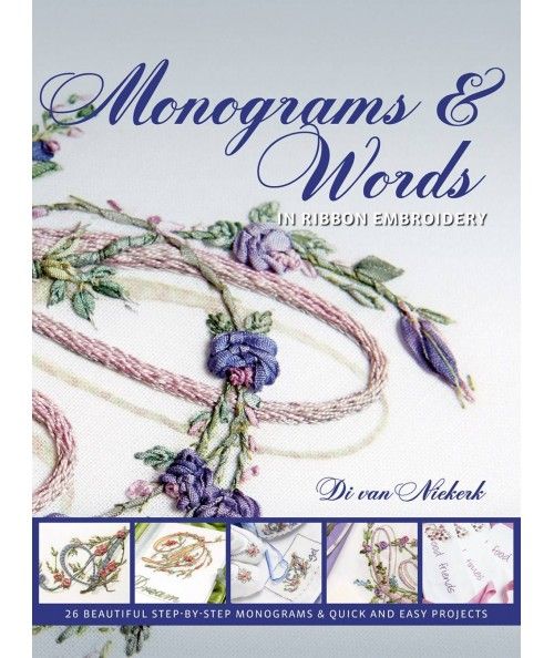 Monograms and Words, in Ribbon Embroidery Search Press - 1