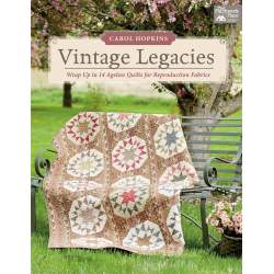 Vintage Legacies - Wrap Up in 14 Ageless Quilts for Reproduction Fabrics Martingale - 1