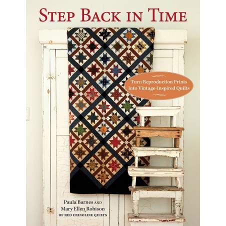 Step Back in Time - Turn Reproduction Prints into Vintage-Inspired Quilts - Martingale Martingale - 1