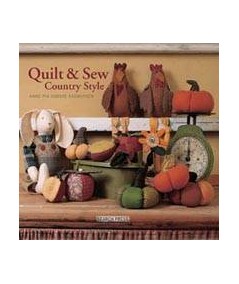 Quilt and Sew Country Style by Anne-Pia Godske Rasmussen Search Press - 1