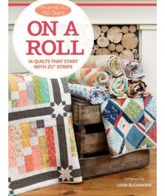 Moda All-Stars On A Roll Book by Lissa Alexander Martingale - 1