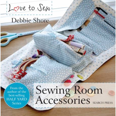 Love to Sew: Sewing Room Accessories - 64 pagine Search Press - 1