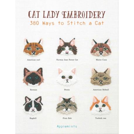 Cat Lady Embroidery : 380 Ways to Stitch a Cat Creative Publishing International - 1