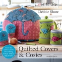 Love to Sew: Quilted Covers & Cosies - 64 pagine Search Press - 1