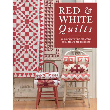 Red & White Quilts: 14 Quilts With Timeless Appeal from Today's Top Designers - Martingale Martingale & Co Inc - 1