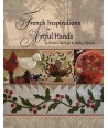 French Inspirations for Artful Hands, Bonnie Sullivan e Kathy Schmitz Kathy Schmitz Studio - 1