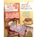 Quick Quilt Projects with Jelly Rolls, Fat Quarters, Honeybuns and Layer Cakes, Darlene Zimmerman Krause Publications - 1