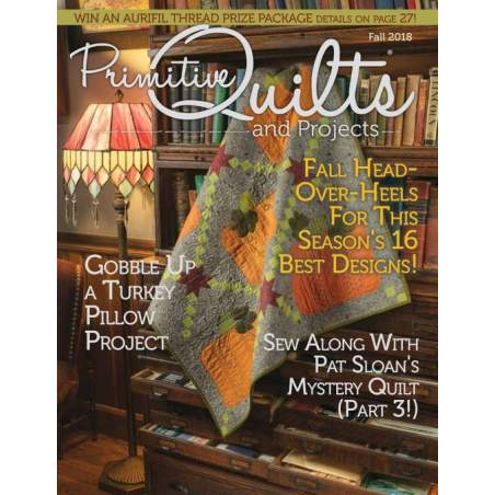 Rivista Primitive Quilts & Projects - Fall 2018 Homespun Media - Good Harbor Media - 1