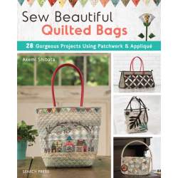 Sew Beautiful Quilted Bags - 144 pagine Zakka Workshop - 1