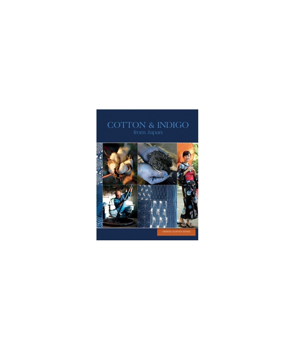 Cotton & Indigo from Japan, Teresa Duryea Wong - 1