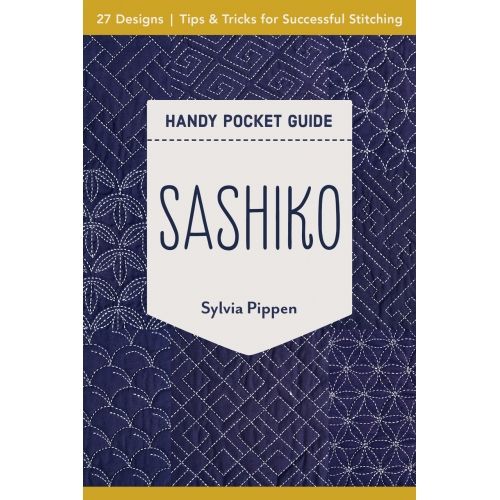 Sashiko Handy Pocket Guide,...
