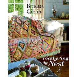 Feathering the Nest 2, Brigitte Giblin QUILTmania - 1