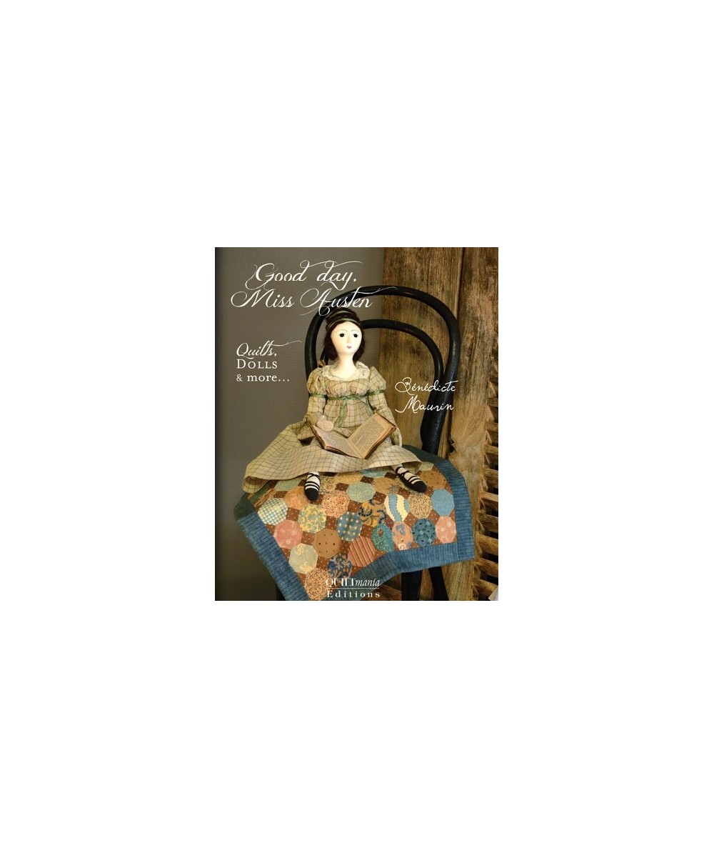 Good day, Miss Austen, Benedicte Maurin QUILTmania - 1