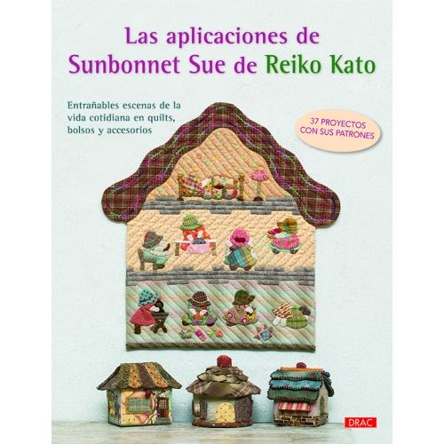 Las Aplicaciones de Sunbonnet Sue de Reiko Kato Drac - 1