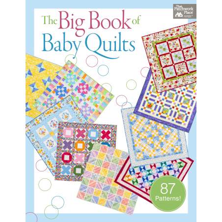 The Big Book of Baby Quilts, 87 Patterns Martingale & Co Inc - 1