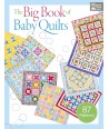 The Big Book of Baby Quilts, 87 Patterns - Martingale