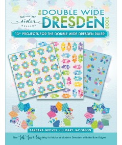 The Double Wide Dresden Book by Barbara Groves, Mary Jacobson - Martingale Martingale - 1