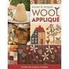 Sweet & Simple Wool Applique 15 Folk Art Projects to Stitch