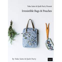 Yoko Saito & Quilt Party Present Irresistible Bags & Pouches Martingale - 1