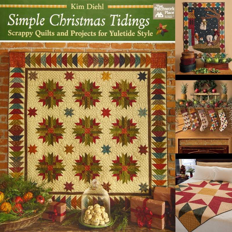 Simple Christmas Tidings - Scrappy Quilts and Projects for Yuletide Style by Kim Diehl - Martingale Martingale - 2