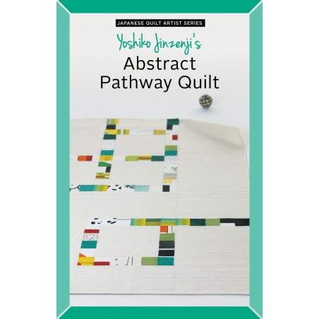 Yoshiko Jinzenji’s Abstract Pathway Quilt