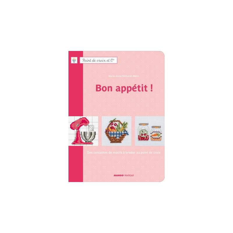 Mango Pratique, Bon appetit! di Marie-Anne Réthoret-Mélin