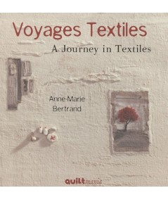 Quiltmania, Voyages Textiles - A Journey in Textiles QUILTmania - 1