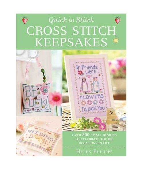 Quick To Stitch Cross Stitch Keepsakes di Helen Philipps David & Charles - 1