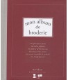 Marabout - Mon album de Broderie di Carole de Hugo