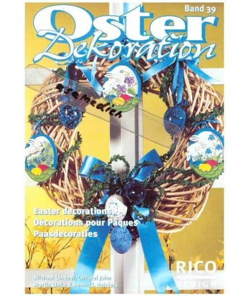 Oster Dekoration - Band 39 - Easter Decorations Rico Design - 1