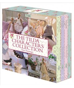 The Tilda Characters Collection: Birds, Bunnies, Angels and Dolls, Tone Finnanger David & Charles - 1